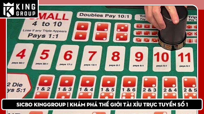 Sicbo Kinggroup | Khám phá thế giới tài xỉu trực tuyến số 1